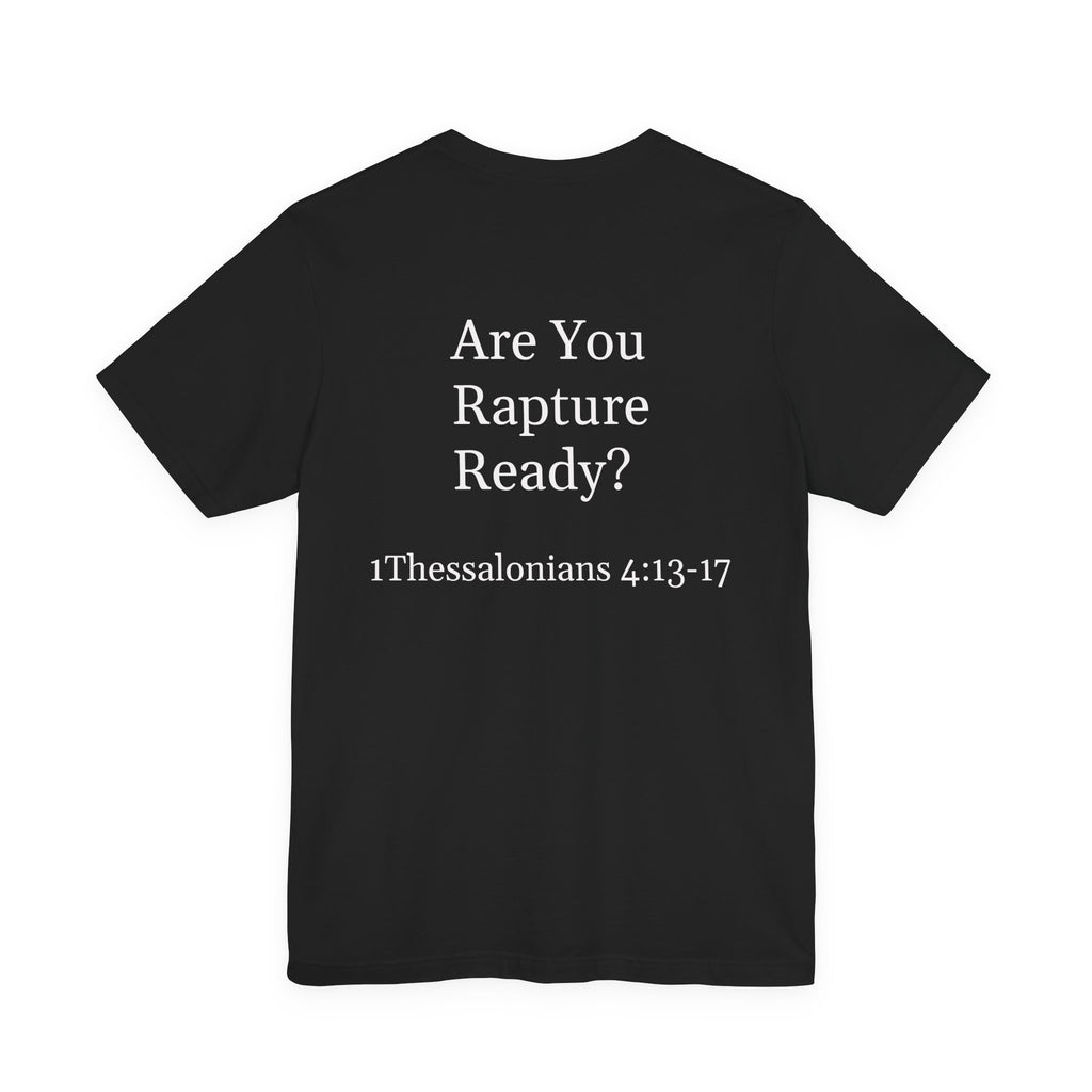 Rapture Ready T-Shirt
