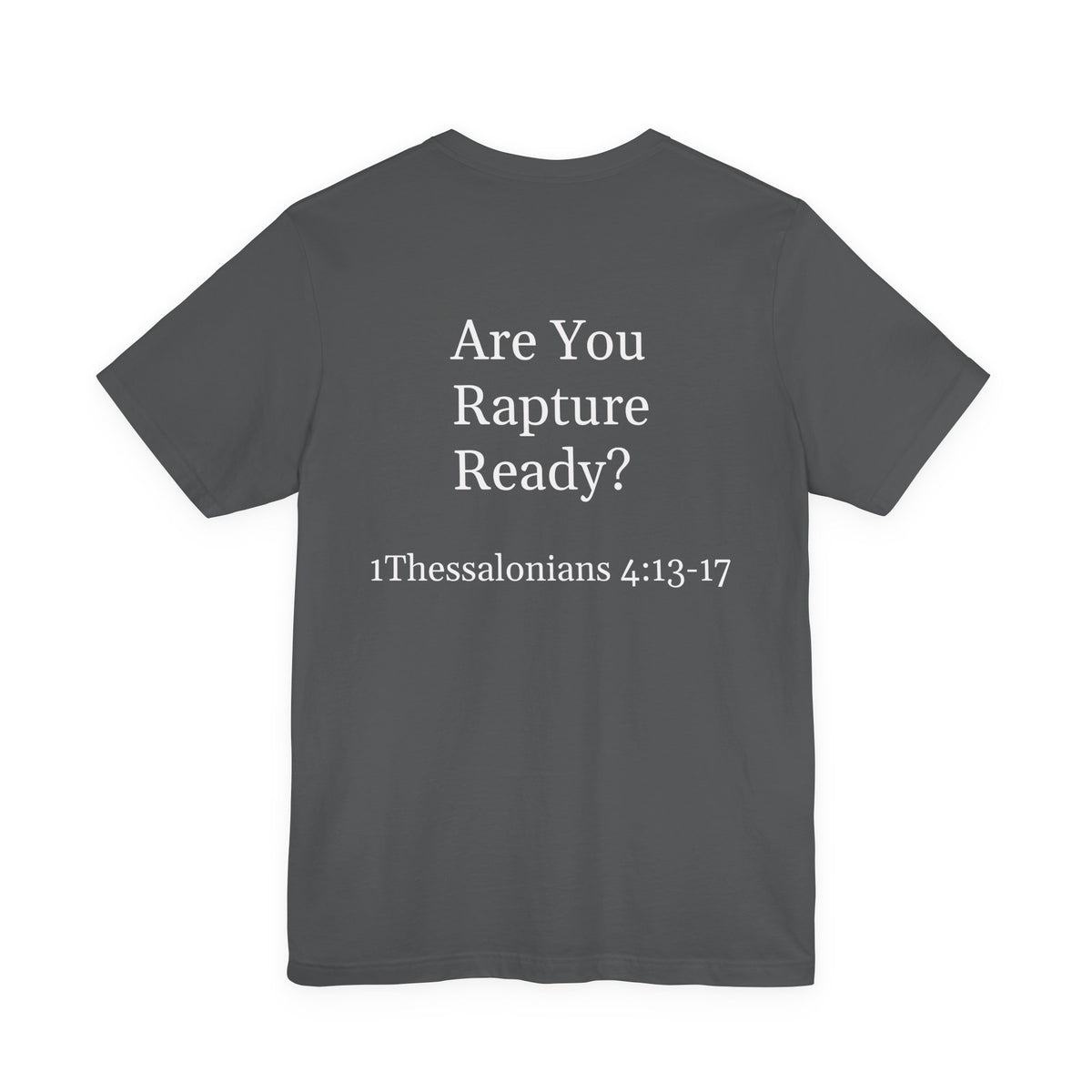 Rapture Ready T-Shirt