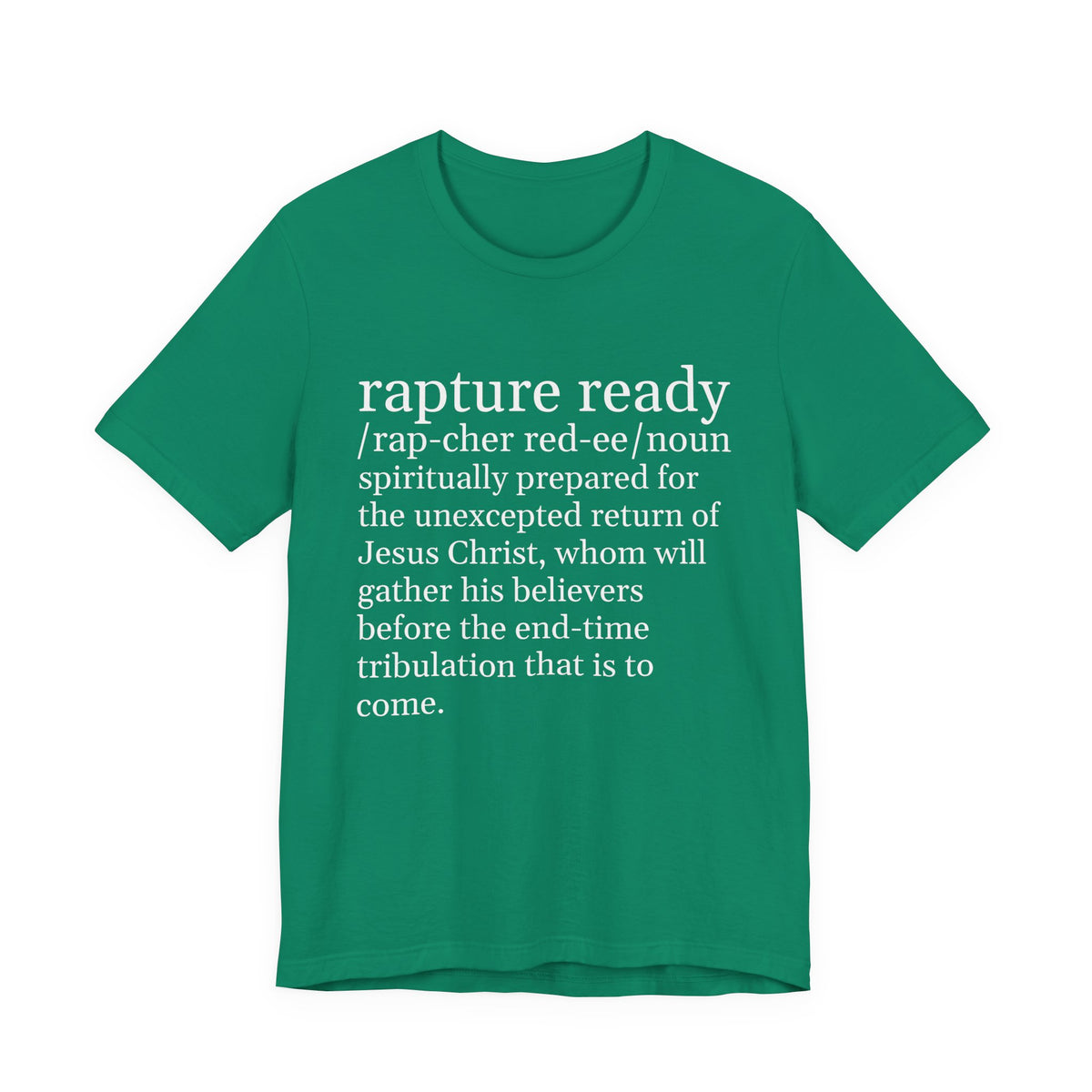 Rapture Ready T-Shirt