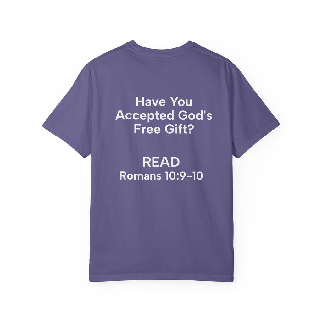 Salvation Definition T-Shirt — "Have You Accepted God’s Free Gift?" Christian Faith Tee