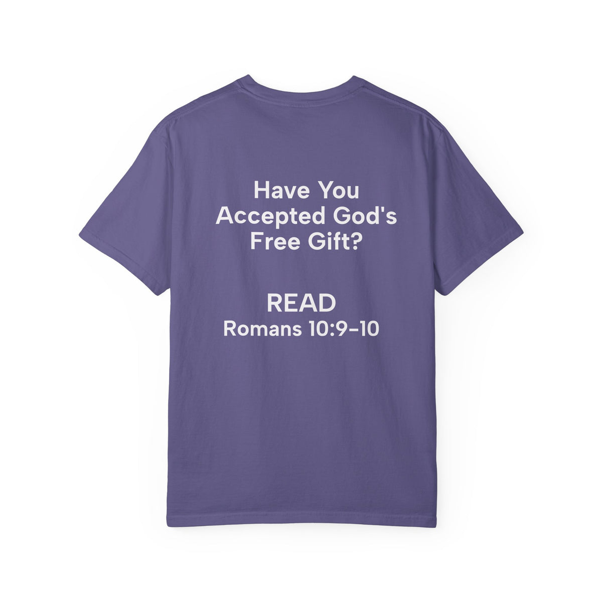 Salvation Definition T-Shirt — "Have You Accepted God’s Free Gift?" Christian Faith Tee