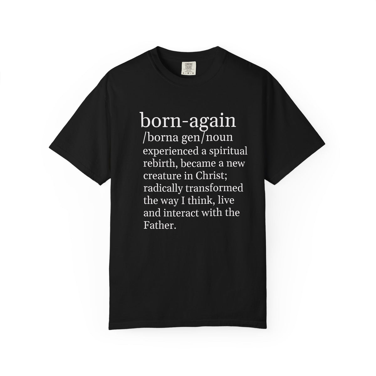 Born-Again T-Shirt