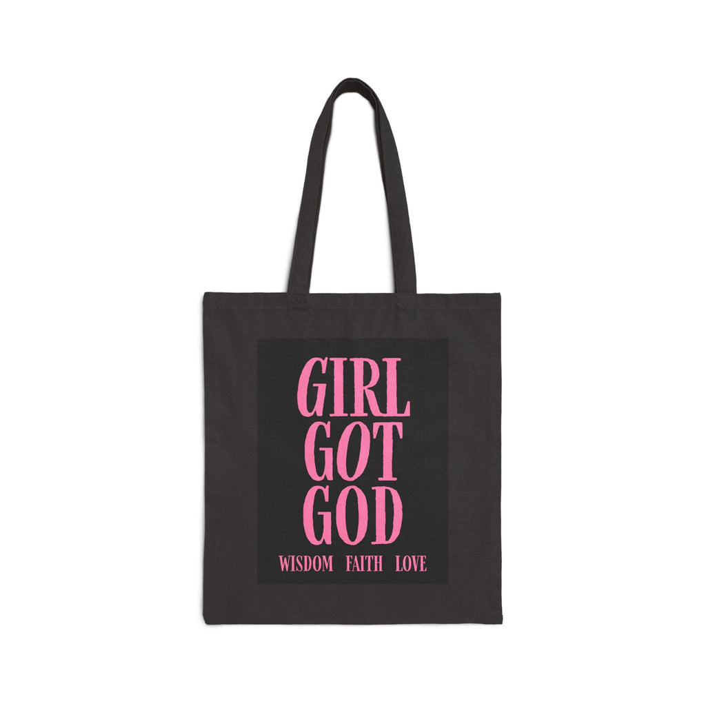 Tote Bag — "Girl Got God" Canvas Tote (Wisdom Faith Love)