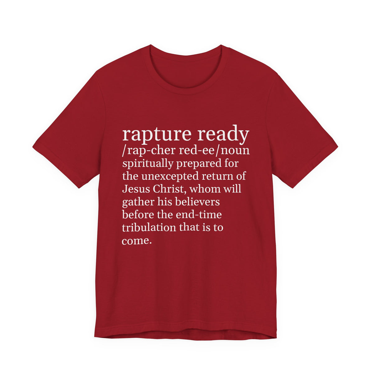 Rapture Ready T-Shirt