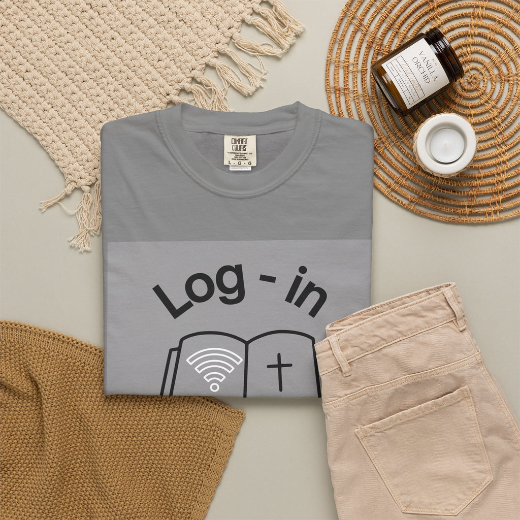 Christian T-Shirt — "Log-in: Jesus Wants to Connect With You" Inspirational Faith Tee