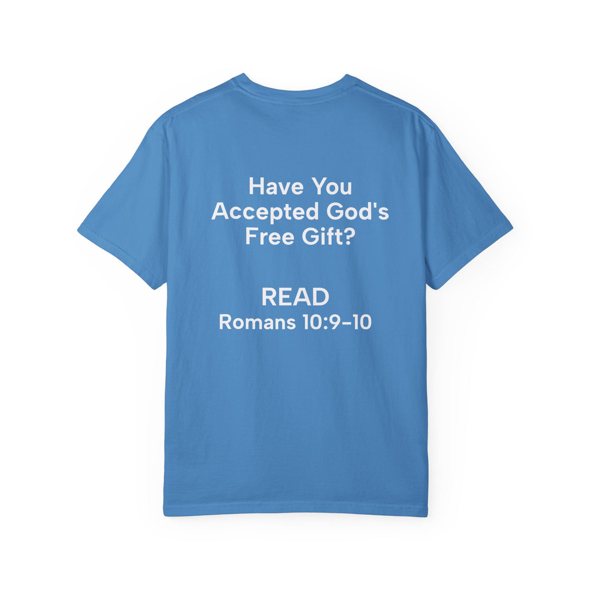 Salvation Definition T-Shirt — "Have You Accepted God’s Free Gift?" Christian Faith Tee