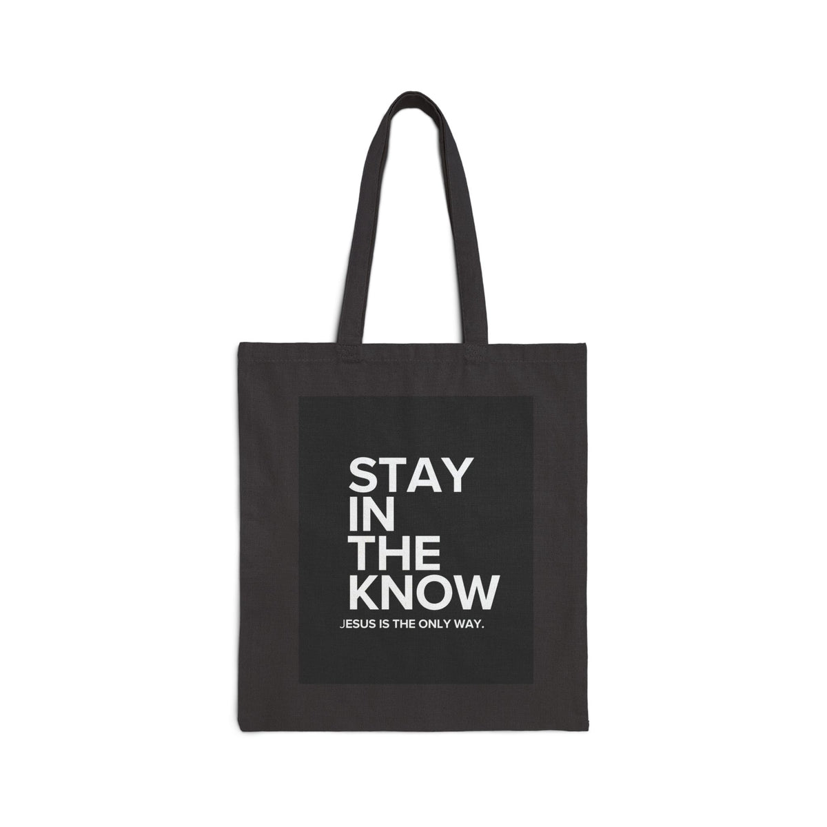 Canvas Tote Bag — "Stay In The Know" Inspirational Christian Grocery & Everyday Tote