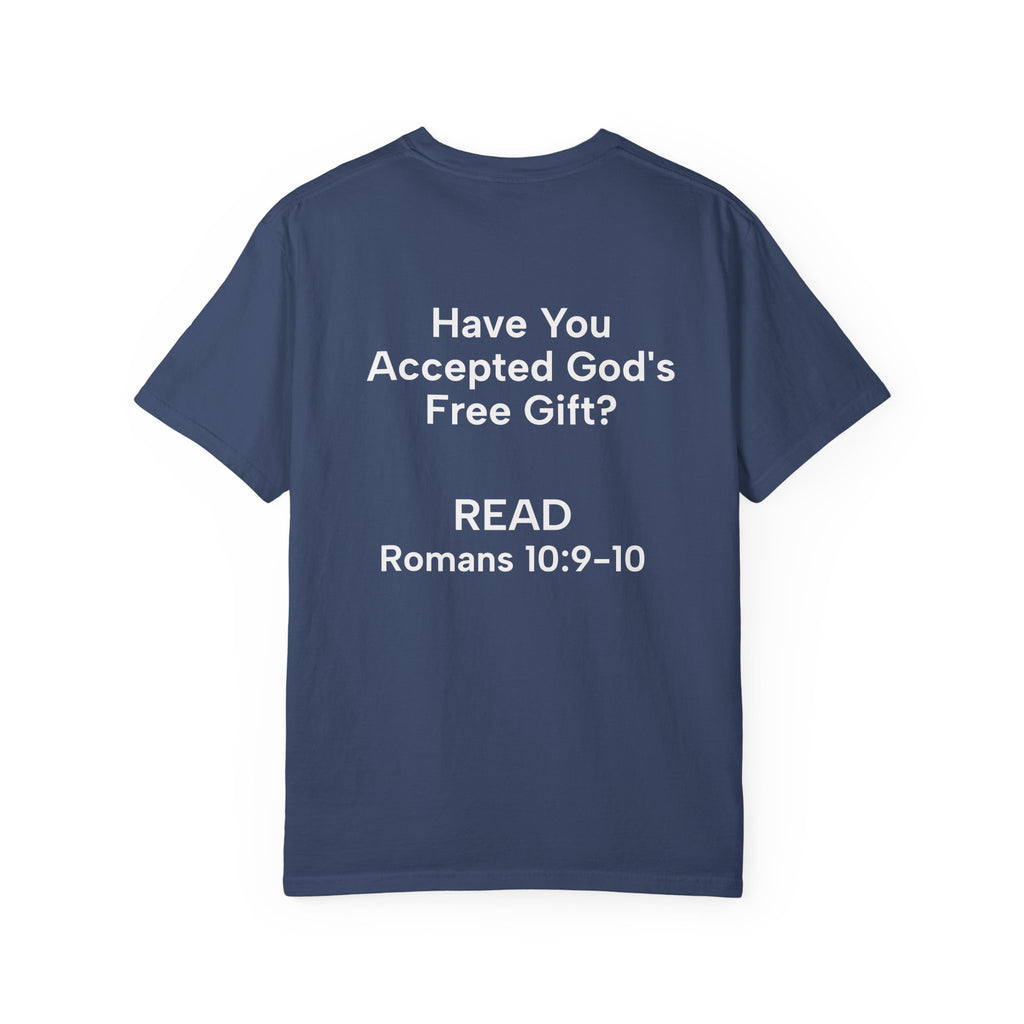 Salvation Definition T-Shirt — "Have You Accepted God’s Free Gift?" Christian Faith Tee
