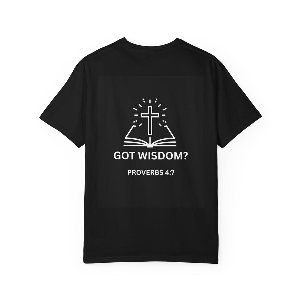 Christian T-Shirt — "Stay in the Know" & "Got Wisdom?" Inspirational Faith Tee