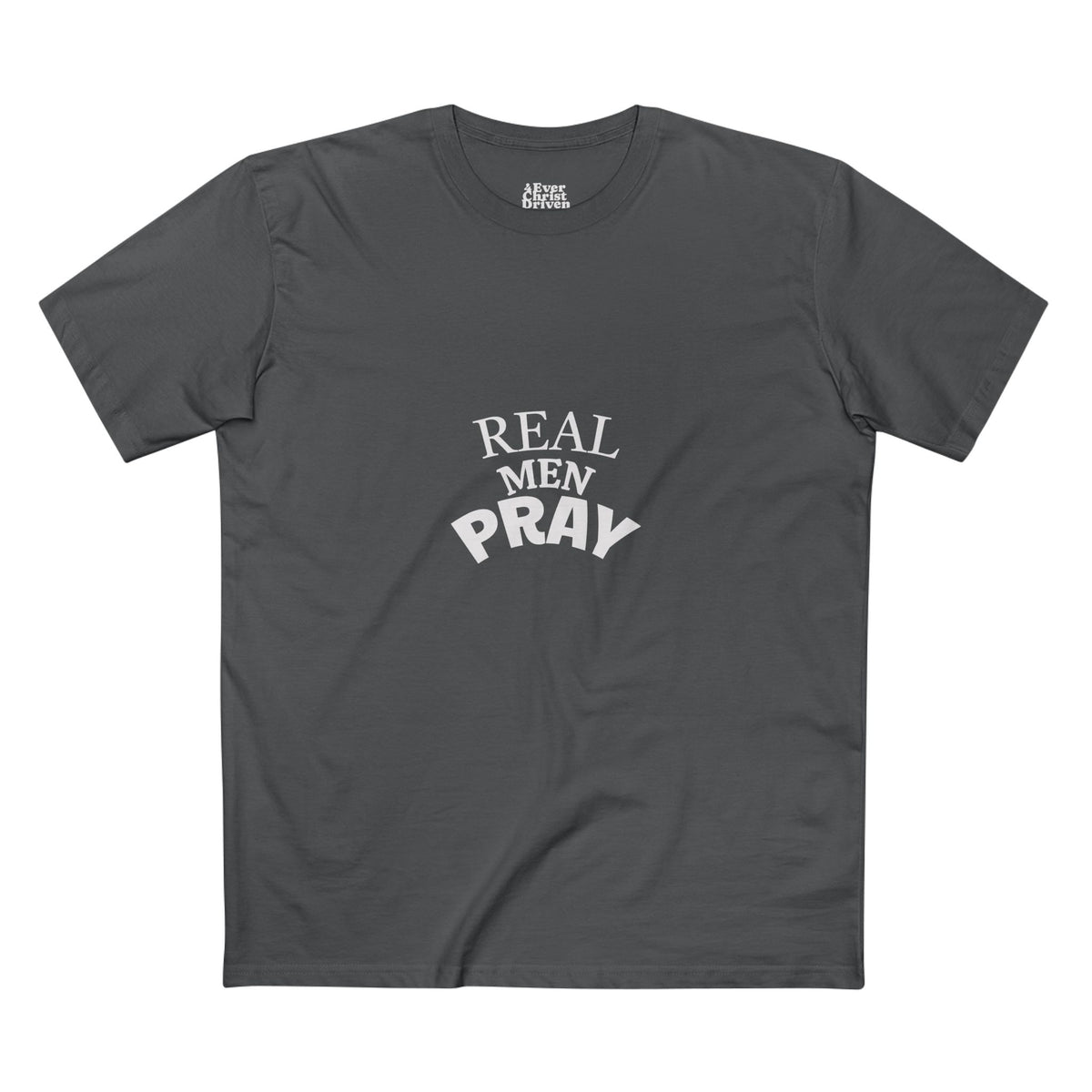 Real Men Pray Faith-Based Christian T-Shirt