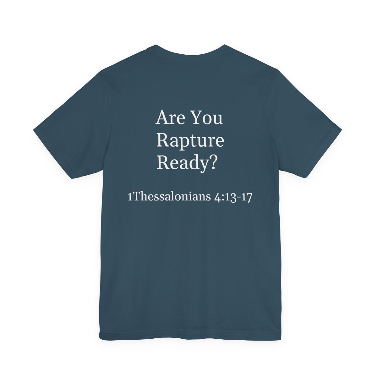 Rapture Ready T-Shirt
