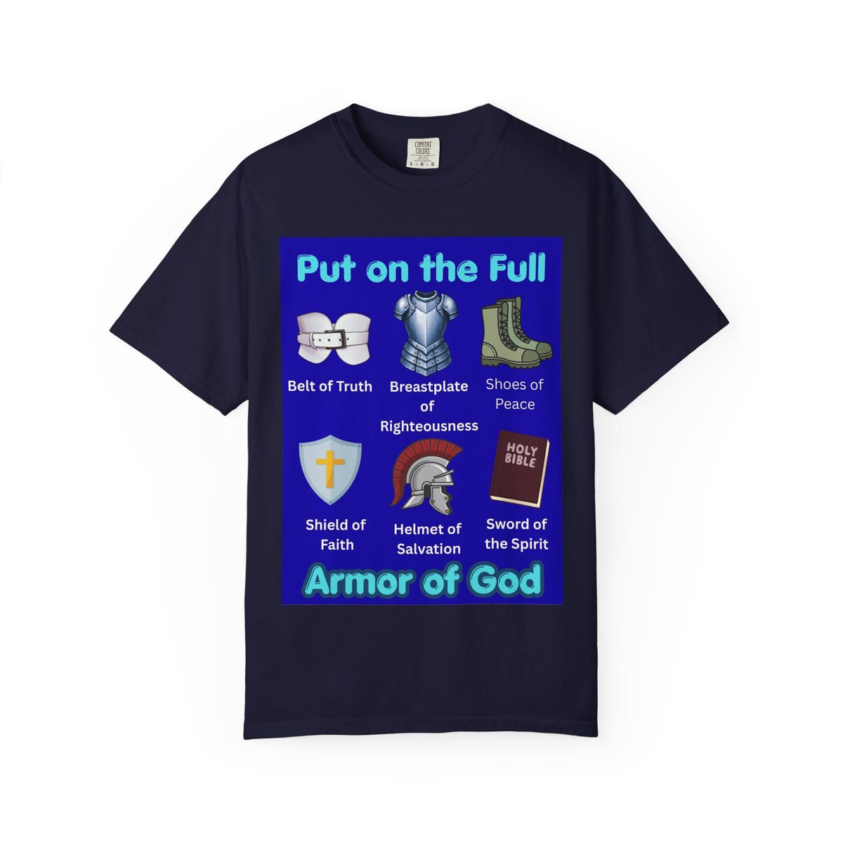 Armor of God T-Shirt — Ephesians 6:14-17 Christian Faith Tee
