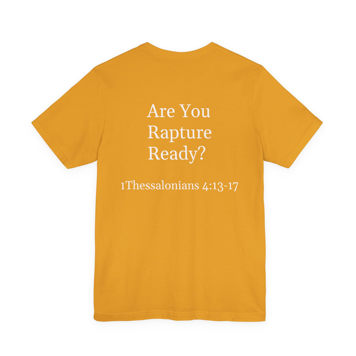 Rapture Ready T-Shirt