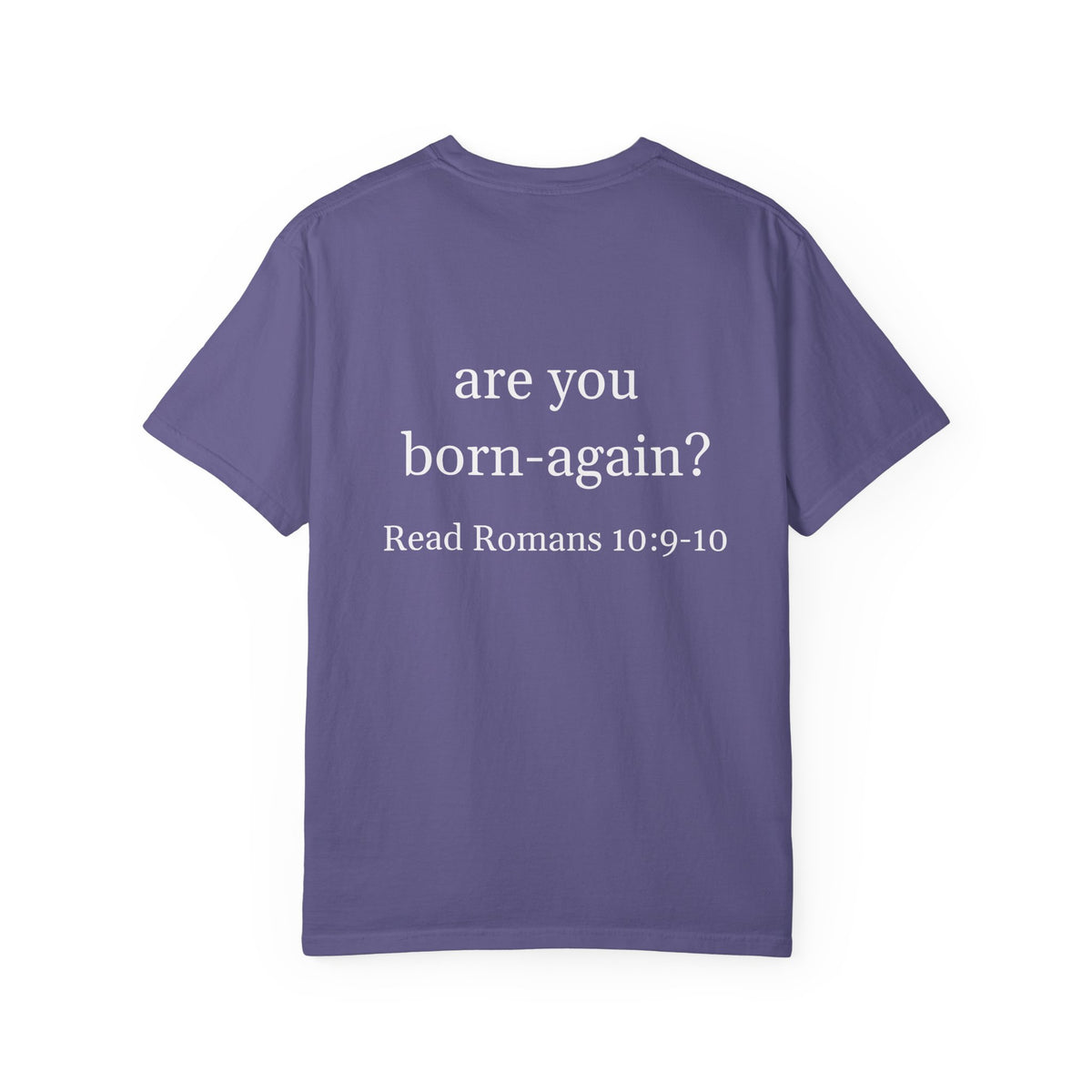 Born-Again T-Shirt