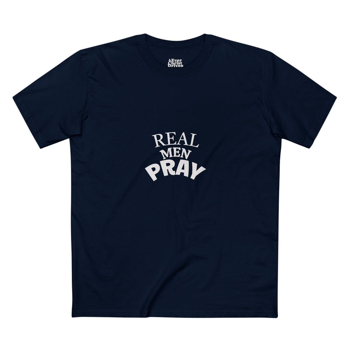 Real Men Pray Faith-Based Christian T-Shirt