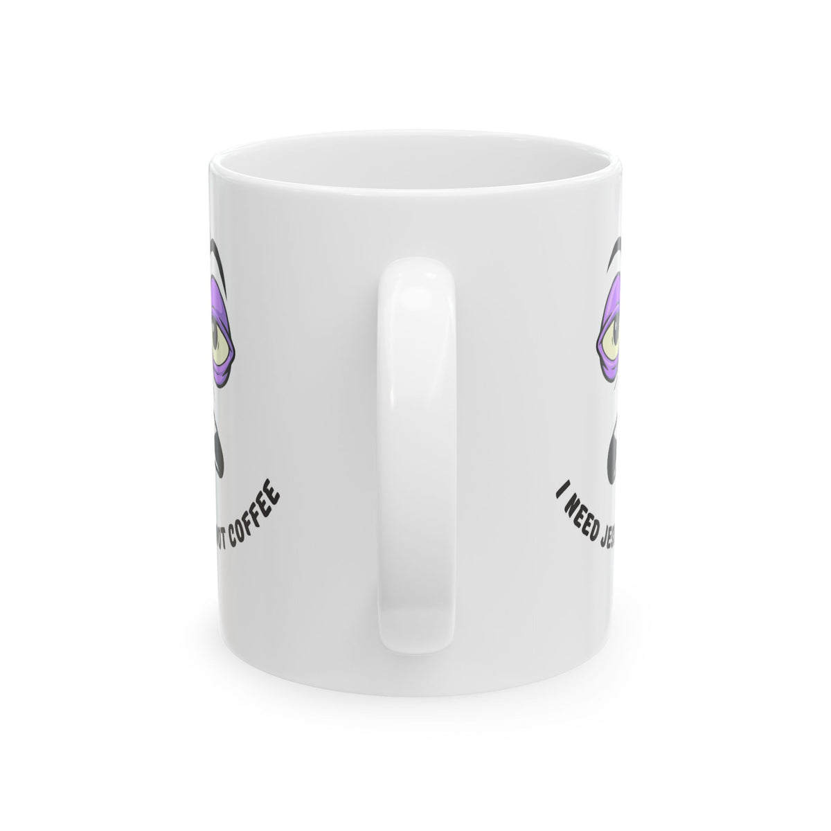 Coffee Mug — "I Need Jesus Not Coffee" Tired Face Ceramic Mug (11oz/15oz)